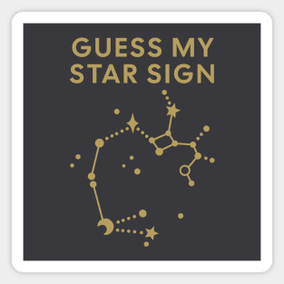 Guess My Star Sign – Sagittarius Zodiac, Astrology Constellation - Antique Gold Print Magnet